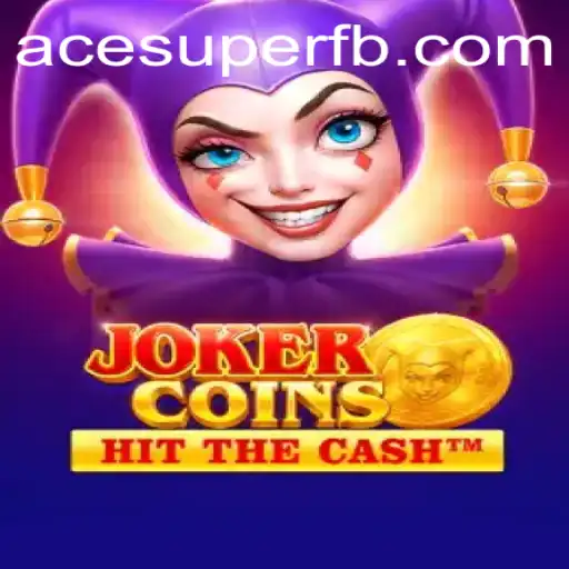 Discover the Exciting World of JokerCoins: An ACE SUPER Experience